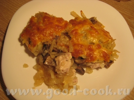 Картофельная запеканка с куриным филе и шампиньонами
