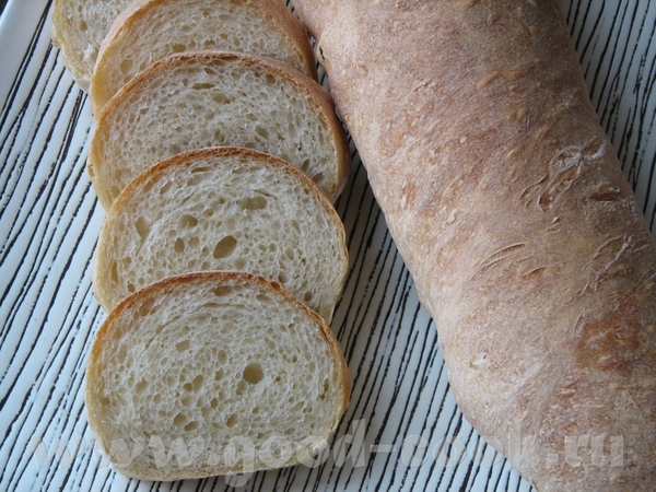 Итальянские Багеты Stirato Источник - книга Daniel Leader Local Breads Опара(бига) 1/3 чашки воды к...