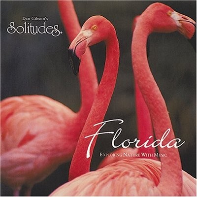 Dan Gibson&#39;s Solitudes – Florida MP3 | 256 Kbps | 92 MB | 1996 Tracks: 01 - Florida Dream 02 -...