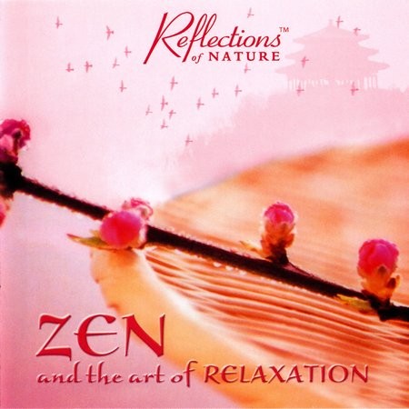 Dan Gibson&#39;s Solitudes - Zen and the Art of Relaxation (2002) EAC-Rip | MP3 VBR ~220K/s (LAME 3