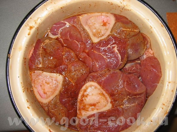 Я купила телячью рульку (нарубленую толстыми кругляшками с косточкой)